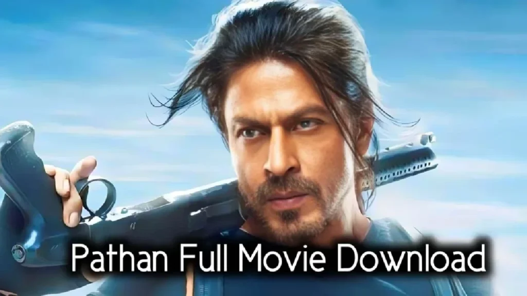 Pathan Movie Download Filmyzilla 1080p